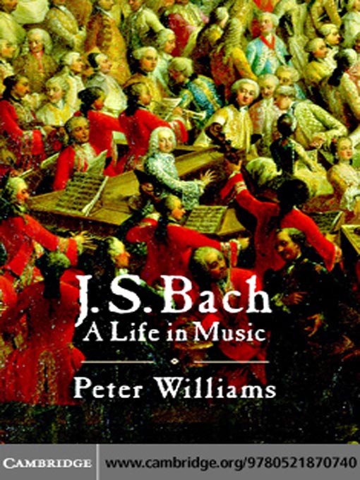 Title details for J. S. Bach by Peter Williams - Wait list